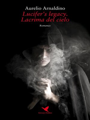 cover image of Lucifer's legacy. Lacrima del cielo